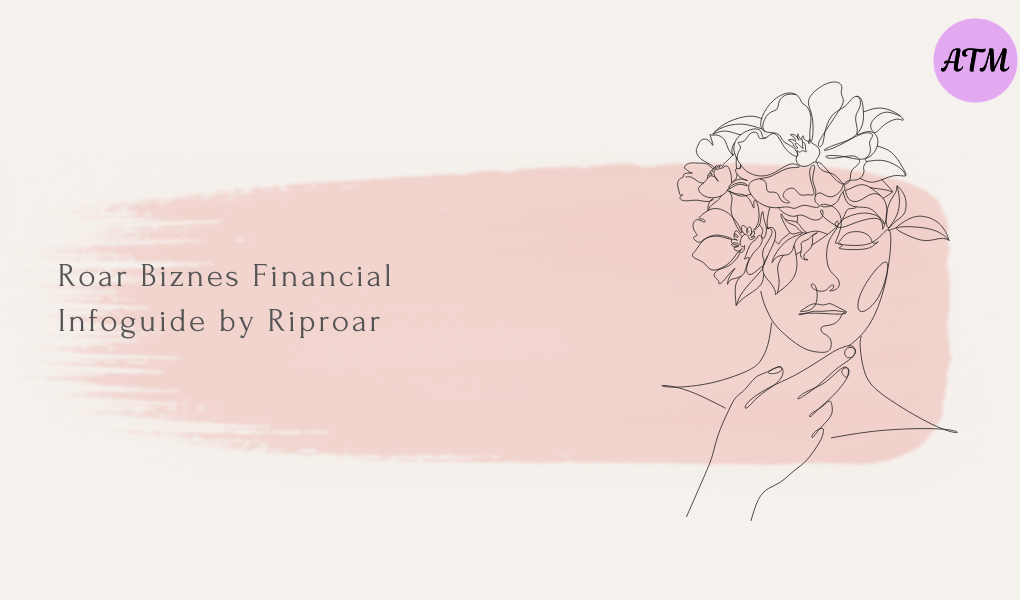 Roar Biznes Financial Infoguide by Riproar