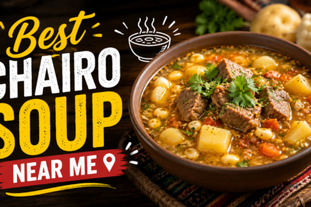 Best Chairo Soup Near Me