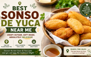 Best Sonso de Yuca Near Me